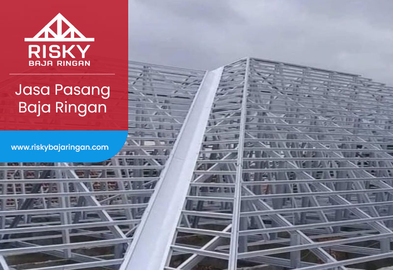 Jasa Pasang Baja Ringan Bekasi