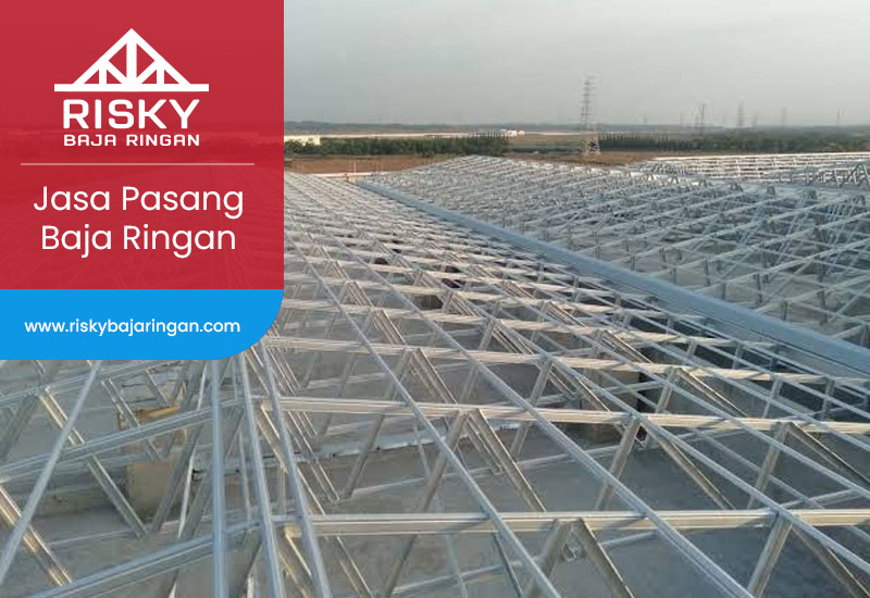 Jasa Pasang Baja Ringan Cikarang